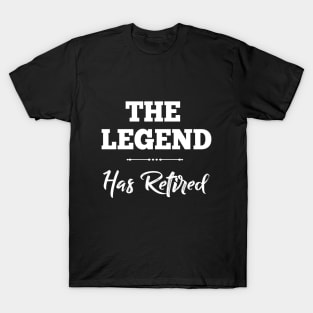 The Legend Has Retired Funny Retirement Leaving Work Gift for Dad Grandad T-Shirt